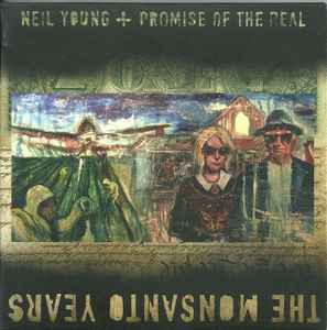 Neil Young - The Monsanto Years album cover