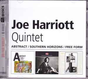 Joe Harriott Quintet - Abstract / Southern Horizons / Free Form album cover
