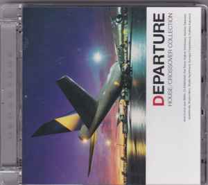 Various - Departure - House/Crossover Collection  album cover