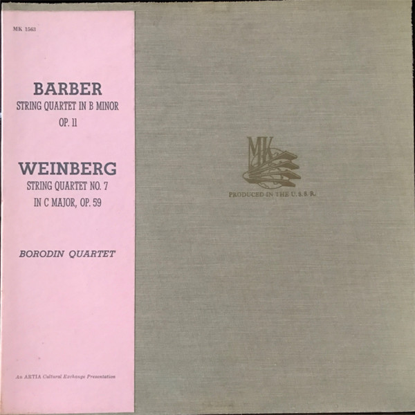 télécharger l'album Barber Weinberg Borodin Quartet - String Quartet In B Minor String Quartet No 7 In C Major