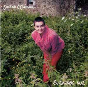Sinéad O'Connor - Sean-Nós Nua album cover