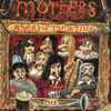 Frank Zappa / The Mothers Of Invention* - Ahead Of Their Time