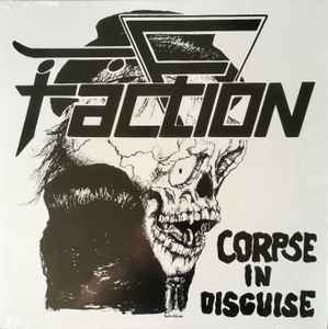 The Faction (2) - Corpse In Disguise
