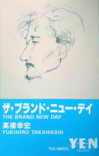 Yukihiro Takahashi = 高橋幸宏 – The Brand New Day = ザ・ブランド