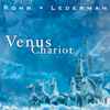 Rohn + Lederman* - Venus Chariot
