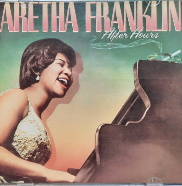 Aretha Franklin After Hours 1987 Cd Discogs