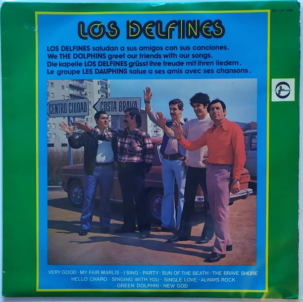 Album herunterladen Los Delfines - Sus Éxitos Los Delfines saludan con sus canciones a todos sus amigos