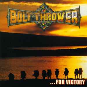 Bolt Thrower - ...For Victory album cover