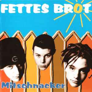 Fettes Brot - Mitschnacker album cover
