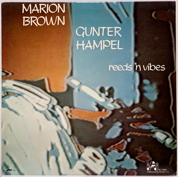 Marion Brown & Gunter Hampel – Reeds 'N Vibes (1978, Vinyl) - Discogs