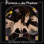 Cover of Between Two Lungs, 2010-11-15, CD