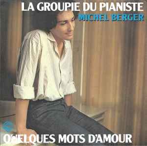 Michel Berger - La Groupie Du Pianiste album cover