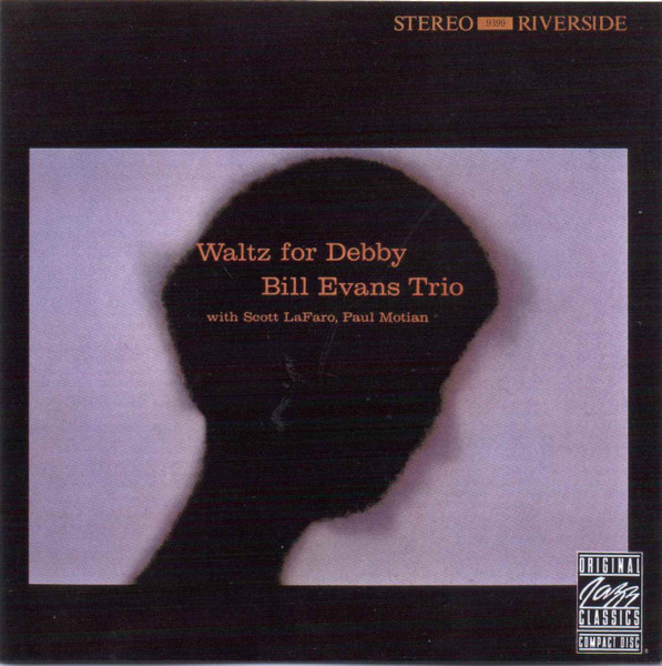 Bill Evans Trio – Waltz For Debby (2006, CD) - Discogs