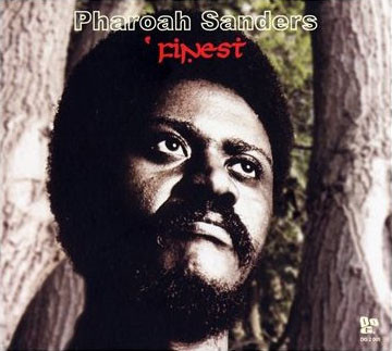 Album herunterladen Pharoah Sanders - Finest