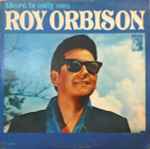 There Is Only One Roy Orbison / Roy Orbison