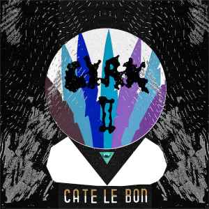 Cyrk II - Cate Le Bon