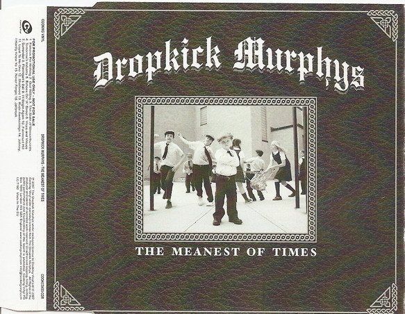 Drunkards of the Issue Aug 04: The Dropkick Murphys