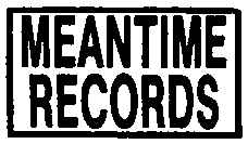 Meantime Records
