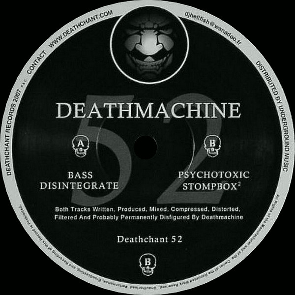 last ned album Deathmachine - Bass Disintegrate Psychotoxic Stompbox