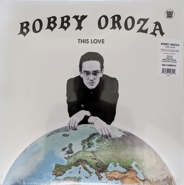 Bobby Oroza – This Love (2019, Vinyl) - Discogs