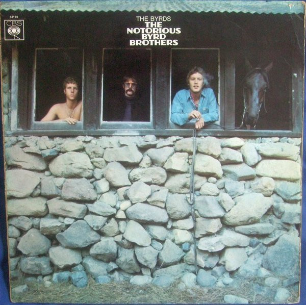 The Byrds – The Notorious Byrd Brothers (1968, Terre Haute, Vinyl