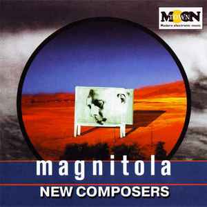 Magnitola - New Composers