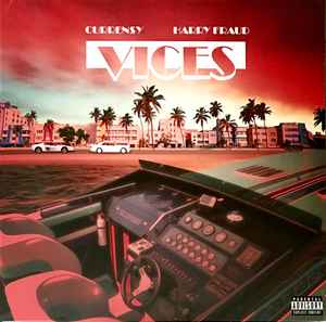 Curren$y, Harry Fraud - Vices: LP, Album For Sale | Discogs