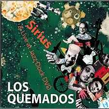 Los Quemados - Sirius & Live At Jazz Dock album cover