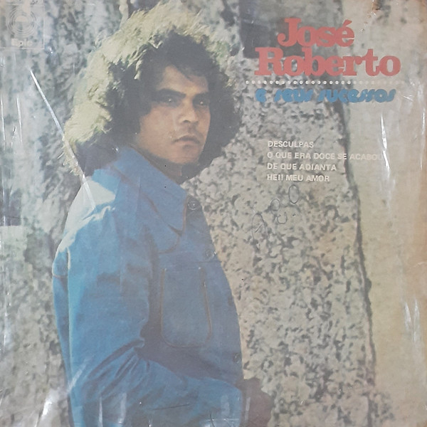 José Roberto – José Roberto E Seus Sucessos (1974, Vinyl) - Discogs