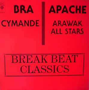 Cymande / Arawak All Stars – Bra / Apache (Vinyl) - Discogs