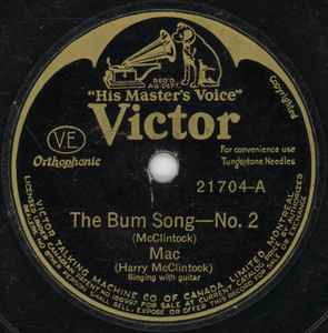Mac – The Bum Song No. 2 / The Big Rock Candy Mountain (1928
