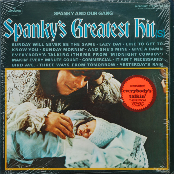 Spanky & Our Gang – Spanky's Greatest Hit(s) (1969, Mercury Record 