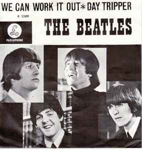 The Beatles – We Can Work It Out / Day Tripper (1965, White Bar 