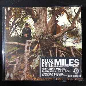 Blu & Exile - Miles: From An Interlude Called Life