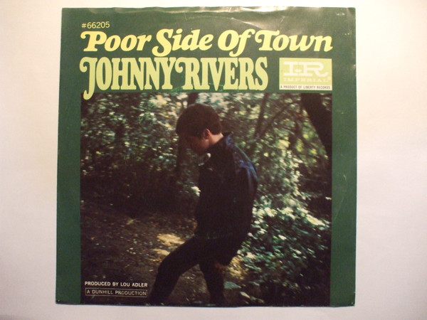 Johnny Rivers – Poor Side Of Town (1966 - ロック、ポップス（洋楽）