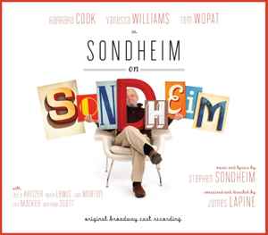 Stephen Sondheim - Sondheim on Sondheim (Original Broadway Cast Recording)