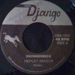 Skinnerbox - Hepcat Season / I Got To Know album cover