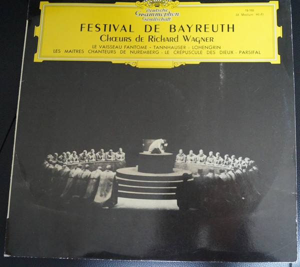 baixar álbum Richard Wagner, Wilhelm Pitz, Elisabeth Schärtel, Josef Greindl, Choeurs Du Festival De Bayreuth - Festival De Bayreuth