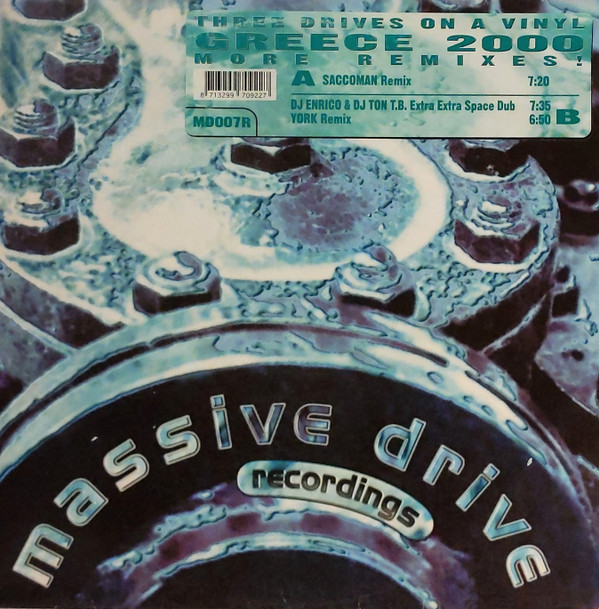 Three Drives On A Vinyl* – Greece 2000 (More Remixes!)