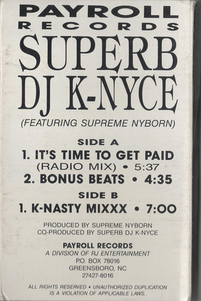 Superb DJ K-Nyce Featuring Supreme Nyborn - It's Time To Get Paid