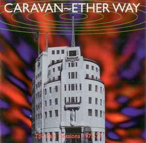 Caravan – A Hunting We Shall Go: Live In 1974 (2008, CD) - Discogs