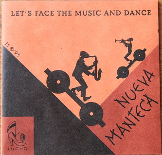 Nueva Manteca – Let's Face The Music And Dance (1995, CD) - Discogs
