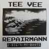 Tee Vee Repairmann - Organic Mould EP