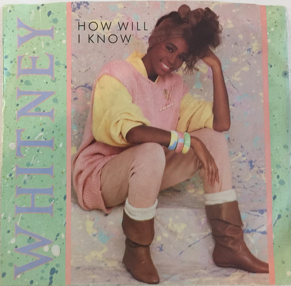 Whitney Houston-How Will I Know