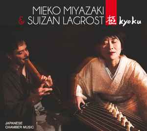 Mieko Miyazaki - Kyoku (Japanese Chamber Music) album cover