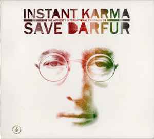 Instant Karma: The Amnesty International Campaign To Save Darfur - Various