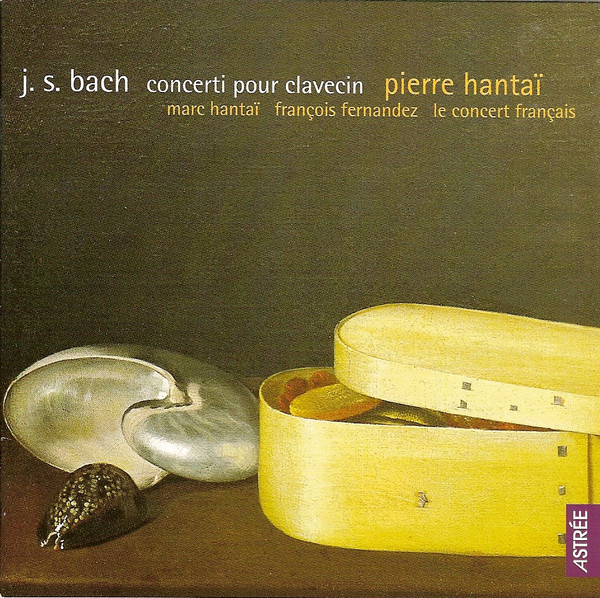 Album herunterladen JohannSebastian Bach, Marc Hantaï, François Fernandez, Le Concert Français, Pierre Hantaï - Concerti Pour Clavecin BWV 1044 1052 1054