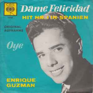 Enrique Guzmán - Dame Felicidad album cover