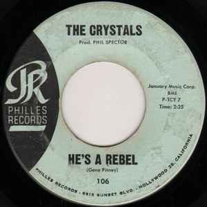 He's A Rebel - The Crystals