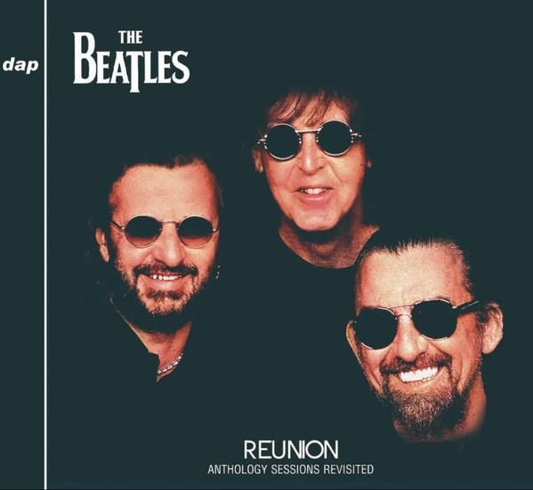 The Beatles – Reunion Anthology Sessions Revisited (2023, CD 